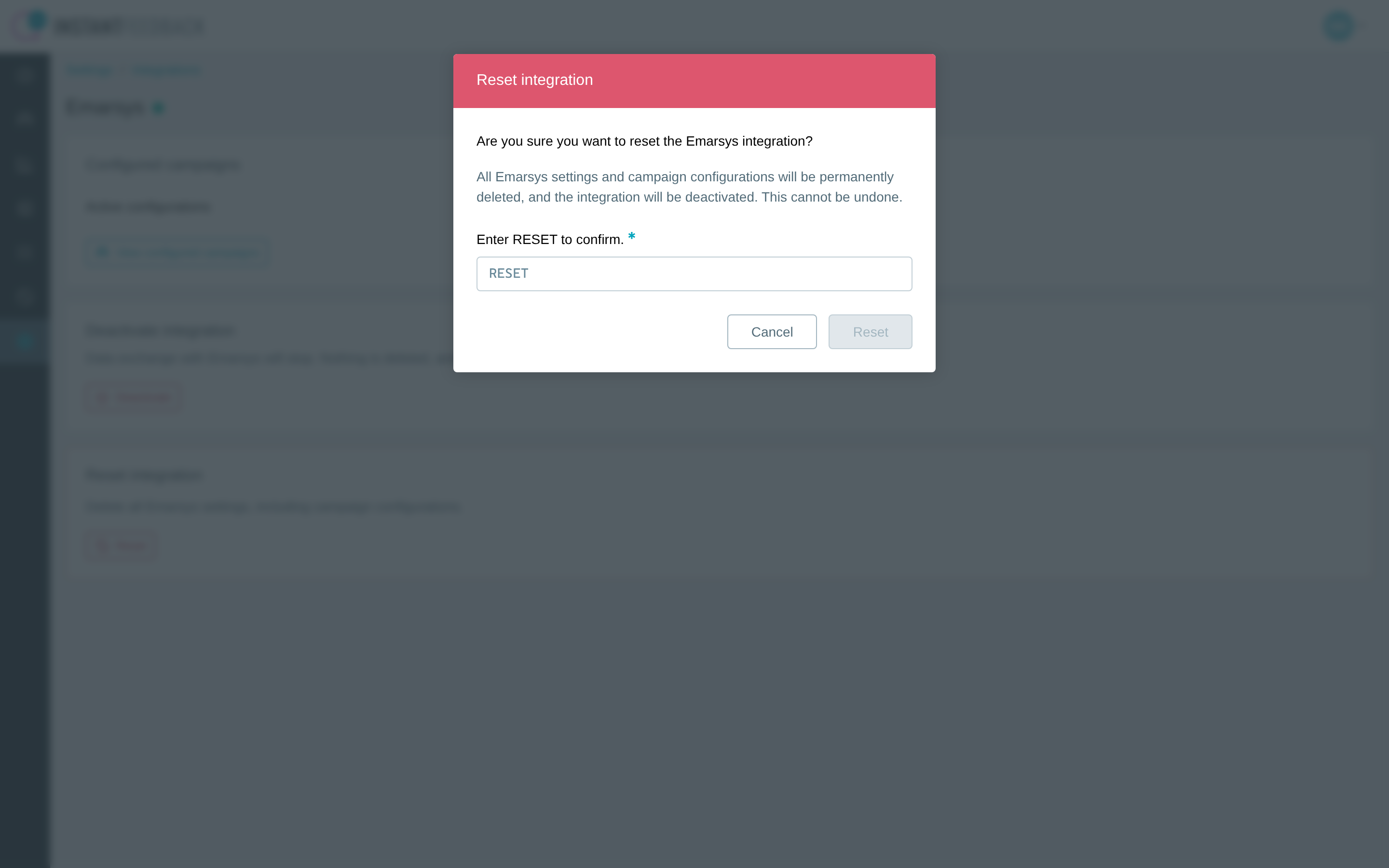 The Reset integration dialog